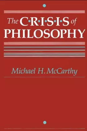 Couverture du produit · The Crisis of Philosophy (Suny Philosophy)