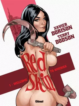 Couverture du produit · Red Skin - Tome 01: Welcome to America