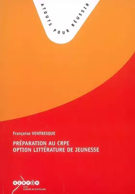 Couverture du produit · PREPARATION AU CRPE, OPTION LITTERATURE DE JEUNESSE