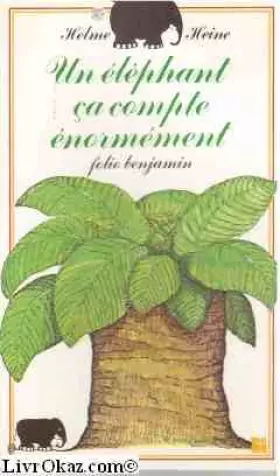Couverture du produit · Un Eléphant, ça compte énormément