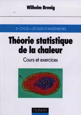 Couverture du produit · Théorie statistique de la chaleur : Cours et exercices