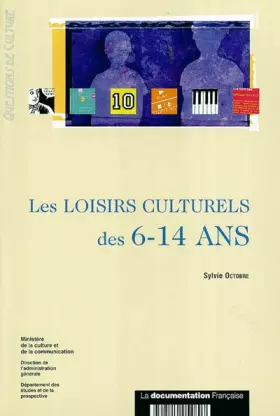 Couverture du produit · Les loisirs culturels des 6-14 ans