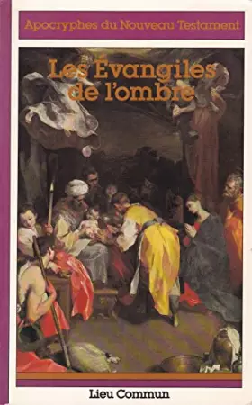 Couverture du produit · Les Évangiles de l'ombre