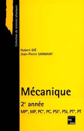 Couverture du produit · Mécanique : 2[e année] MP*, MP, PC*, PC, PSI*, PSI, PT*, PT