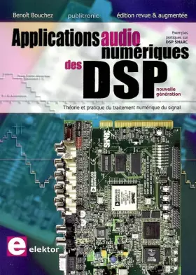 Couverture du produit · Applications audionumériques des DSP : théorie et pratique du traitement numérique du signal
