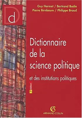 Couverture du produit · Dictionnaire de la science politique et des institutions politiques