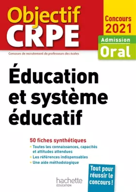 Couverture du produit · Objectif CRPE en fiches : Éducation et système éducatif - Concours 2021