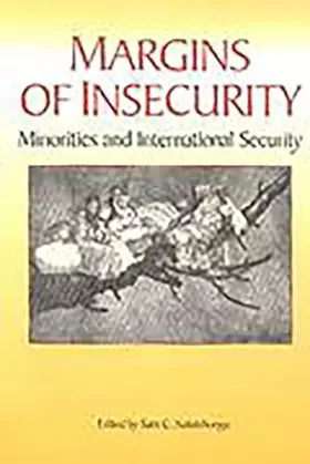 Couverture du produit · Margins of Insecurity: Minorities and International Security