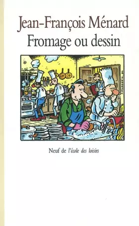 Couverture du produit · Fromage ou dessin