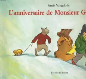 Couverture du produit · L'anniversaire de monsieur Guillaume