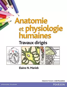 Couverture du produit · Anatomie et Physiologie Humaines Travaux dirigés