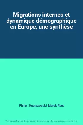 Couverture du produit · Migrations internes et dynamique démographique en Europe, une synthèse