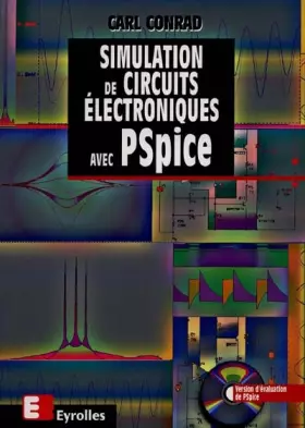 Couverture du produit · Stimulation de circuits electroniques avec Pspice (contient un CD)