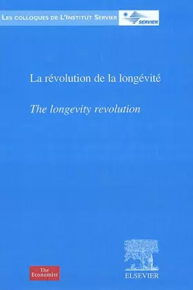 Couverture du produit · La révolution de la longévité : The longevity revolution