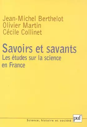 Couverture du produit · Savoirs et savants: Les études sur la science en France