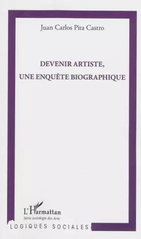 Couverture du produit · Devenir artiste, une enquête biographique