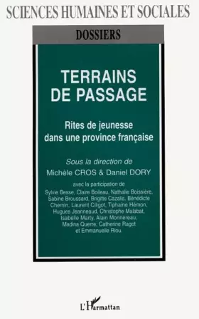 Couverture du produit · Terrains de passage: Rites de jeunesse dans une province Française