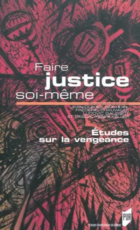 Couverture du produit · FAIRE JUSTICE SOI MEME