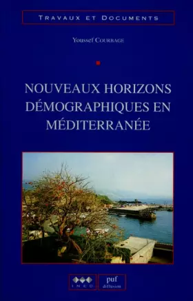 Couverture du produit · Nouveaux horizons démographiques en Méditerranée