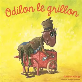 Couverture du produit · Les Drôles de Petites Bêtes - ODILON LE GRILLON