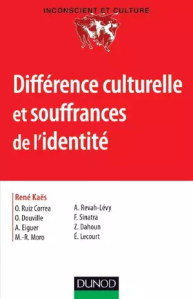 Couverture du produit · Différence culturelle et souffrances de l'identité