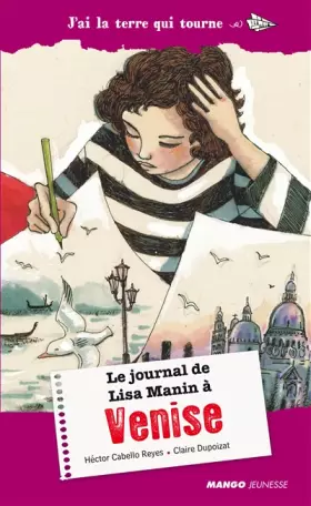 Couverture du produit · LE JOURNAL DE LISA MANIN A VENISE