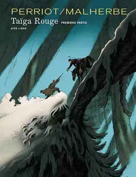 Couverture du produit · Taïga rouge - tome 1 - Taïga rouge