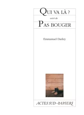 Couverture du produit · Qui va là ? suivi de : Pas bouger