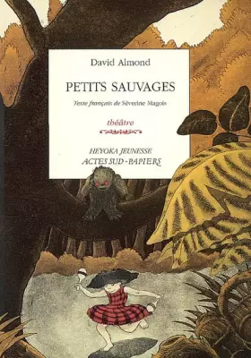Couverture du produit · Petits Sauvages