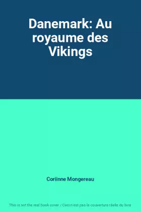 Couverture du produit · Danemark: Au royaume des Vikings