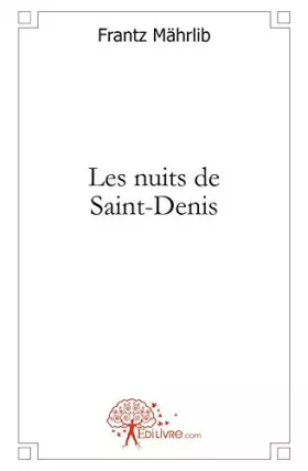 Couverture du produit · Les nuits de Saint-Denis