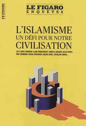 Couverture du produit · L'islamisme, un défi pour notre civilisation