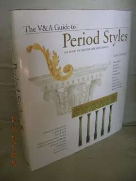 Couverture du produit · The V & A Guide to Period Styles