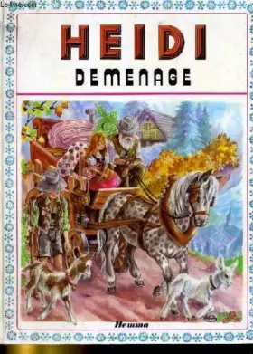 Couverture du produit · Heidi demenage