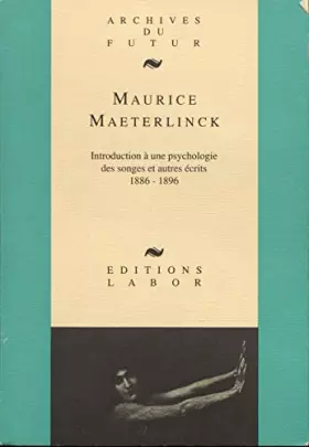 Couverture du produit · Introduction à une psychologie des songes et autres écrits (1886-1896)