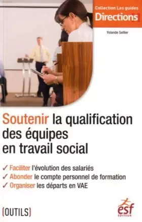 Couverture du produit · Soutenir la qualification des équipes en travail social