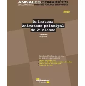 Couverture du produit · Animateur principal de 2e classe 2019 - Concours catégorie b