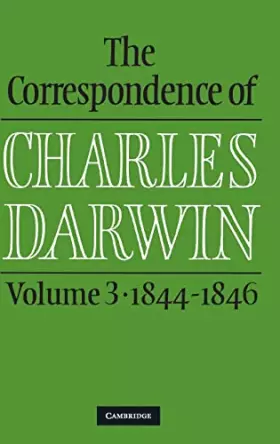 Couverture du produit · The Correspondence of Charles Darwin, Volume 3: 1844-1846