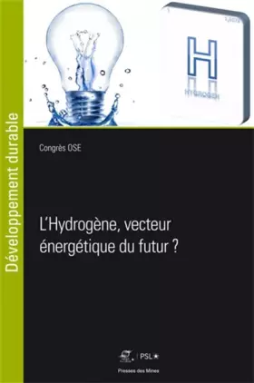 Couverture du produit · L'Hydrogène, vecteur énergétique du futur ?