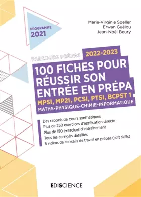 Couverture du produit · 100 fiches pour réussir son entrée en prépa 2022-2023 - Maths-Physique-Chimie-Informatique - 2e éd.: MPSI-MP2I-PCSI-PTSI-BCPST 