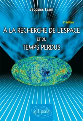 Couverture du produit · A la recherche de l'espace et du temps perdus