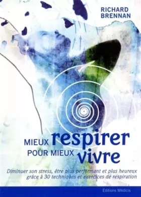 Couverture du produit · Mieux respirer pour mieux vivre