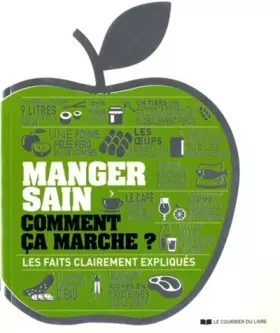 Couverture du produit · Manger sain comment ça marche ? - Les faits clairement expliqués