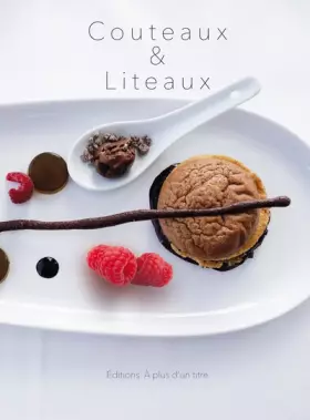 Couverture du produit · Couteaux & Liteaux: Apprendre un métier au lycée