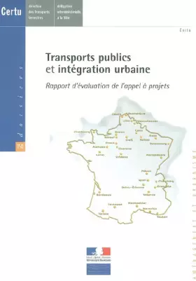 Couverture du produit · Transports publics et intégration urbaine: Rapport d'évaluation de l'appel à projets