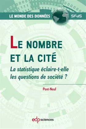 Couverture du produit · Le nombre et la cité: La statistique éclaire-t-elle les questions de société ?