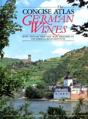 Couverture du produit · The Concise Atlas of German Wines