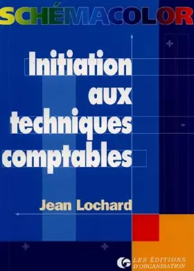 Couverture du produit · Initiation aux techniques comptables