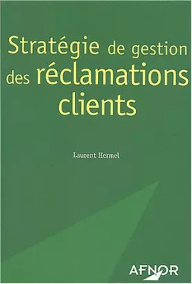 Couverture du produit · Stratégie de gestion des réclamations clients