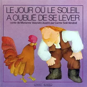 Couverture du produit · Le Jour où le soleil a oublié de se lever : Conte